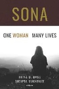 Cover: Sona One Woman Many Lives - Ukiyoto Publishing