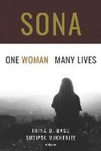Enlarge image Cover: Sona One Woman Many Lives - Ukiyoto Publishing