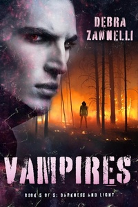 Enlarge image Cover: Darkness and Light Vampires - Debra Zannelli