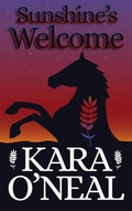 Cover: Sunshine's Welcome (Texas Brides of Pike's Run, #18) - Kara O'Neal