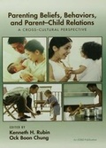 Cover: Parenting Beliefs, Behaviors, and Parent-Child Relations - Psychology Press Ltd