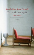 Cover: Zu fr&uuml;h, zu sp&auml;t - Zsolnay