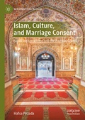 Cover: Islam, Culture, and Marriage Consent - Palgrave Macmillan