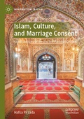 Cover: Islam, Culture, and Marriage Consent - Palgrave Macmillan