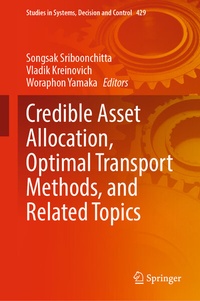 Enlarge image Cover: Credible Asset Allocation, Optimal Transport Methods, and Related Topics - Springer