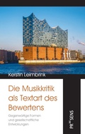 Cover: Die Musikkritik als Textart des Bewertens - Praesens Verlag