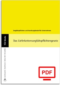 Abbildung von: Das Lieferkettensorgfaltspflichtengesetz (LkSG) (E-Book-PDF) - TÜV Media GmbH TÜV Rheinland Group