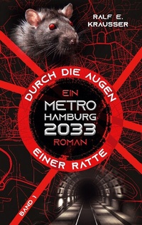 Abbildung von: Durch die Augen einer Ratte - BoD - Books on Demand