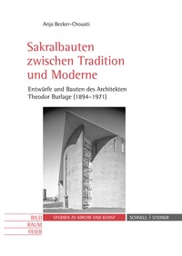 Abbildung von: Sakralbauten zwischen Tradition und Moderne - Schnell & Steiner