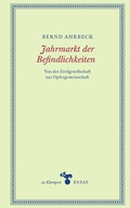 Cover: Jahrmarkt der Befindlichkeiten - zu Klampen Verlag