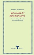 Cover: Jahrmarkt der Befindlichkeiten - zu Klampen Verlag
