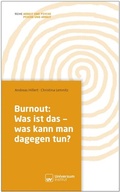 Cover: Burnout: Was ist das - was kann man dagegen tun? - Universum Verlag