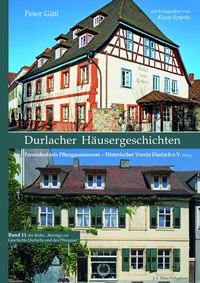Abbildung von: Durlacher Häusergeschichten - J. S. Klotz Verlagshaus