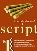 Cover: Rum oder Gem&uuml;se? - Informationsb&uuml;ro Nicaragua