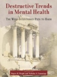 Abbildung von: Destructive Trends in Mental Health - Routledge