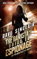 Cover: The Barista's Guide To Espionage (Eva Destruction Series, #1) - Eva Destruction Series