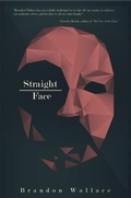 Cover: Straight-Face - Brandon Wallace