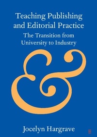Enlarge image Cover: Teaching Publishing and Editorial Practice - Cambridge University Press