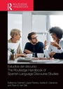Cover: Estudios del discurso / The Routledge Handbook of Spanish Language Discourse Studies - Routledge