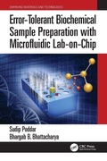 Cover: Error-Tolerant Biochemical Sample Preparation with Microfluidic Lab-on-Chip - CRC Press