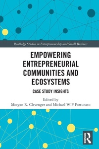 Enlarge image Cover: Empowering Entrepreneurial Communities and Ecosystems - Routledge