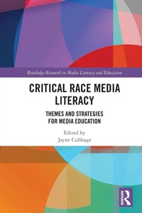Enlarge image Cover: Critical Race Media Literacy - Routledge