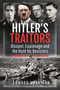 Enlarge image Cover: Hitler's Traitors - Pen & Sword Military