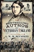 Cover: The Bestselling Author of Victorian England - Pen & Sword History