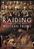 Cover: Raiding on the Western Front - Pen & Sword Military