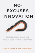 Cover: No-Excuses Innovation - Stanford Business Books,US