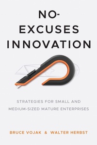 Enlarge image Cover: No-Excuses Innovation - Stanford Business Books,US