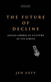 Enlarge image Cover: The Future of Decline - Stanford Briefs