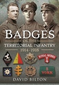 Cover: Badges of the Territorial Infantry, 1914-1918 - Pen & Sword Military