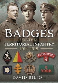 Abbildung von: Badges of the Territorial Infantry, 1914-1918 - Pen & Sword Military