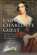 Cover: Lady Charlotte Guest - Pen & Sword History