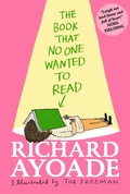Cover: The Book That No One Wanted to Read - Walker Books Ltd