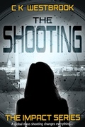 Cover: The Shooting - 4 Horsemen Publications