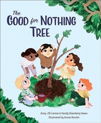 Enlarge image Cover: The Good for Nothing Tree - Flyaway Books