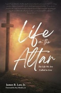 Cover: Life on the Altar - Master Design Publishing