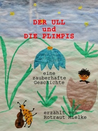 Enlarge image Cover: DER ULL und die PLIMPIS - neobooks