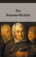 Cover: Das Romanus-B&uuml;chlein - Books on Demand