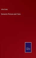 Cover: Domestic Pictures and Tales - Salzwasser-Verlag