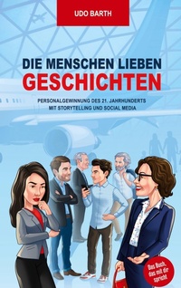 Abbildung von: Die Menschen lieben Geschichten - Marian Prill Verlag
