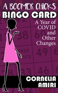 Cover: A Boomer Chick's Bingo Card - Cornelia Amiri