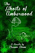 Cover: The Ghosts of Amberwood (The Amberwood Hall Ballet School Series) - The Amberwood Hall Ballet School Series