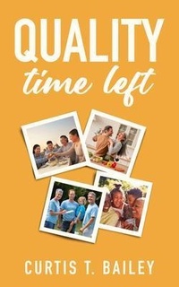 Enlarge image Cover: Quality Time Left - New Degree Press