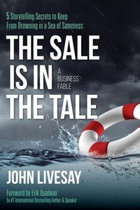 Enlarge image Cover: The Sale Is in the Tale - Tradecraft Books