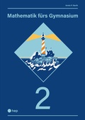 Cover: Mathematik f&uuml;rs Gymnasium (Print inkl. digitaler Ausgabe) - hep verlag