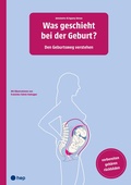 Abbildung von: Was geschieht bei der Geburt? - hep verlag