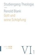 Cover: Gott und seine Sch&ouml;pfung - Theologischer Verlag Z&uuml;rich